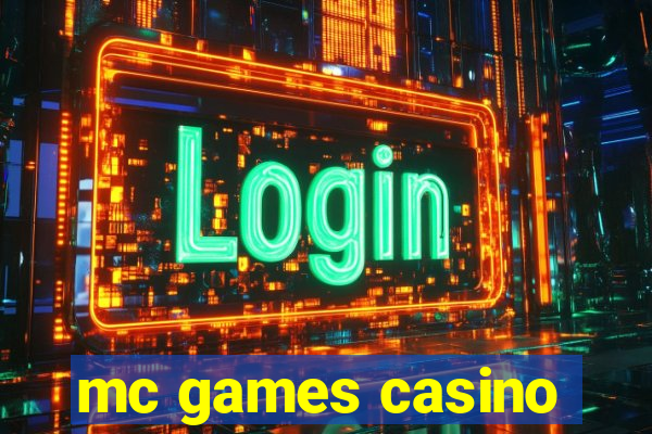 mc games casino